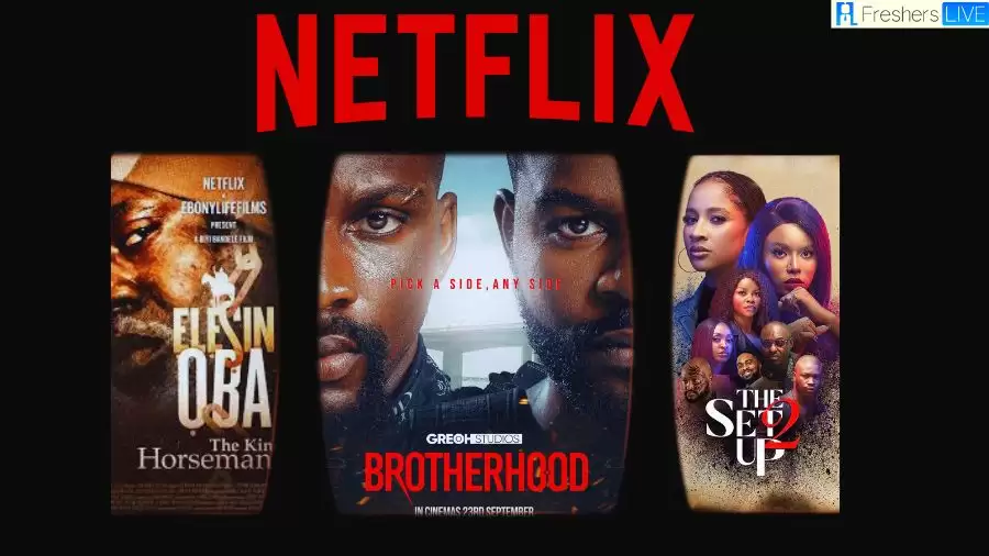 Best Nigerian Movies on Netflix 2023 - Top 10 Nollywood Films