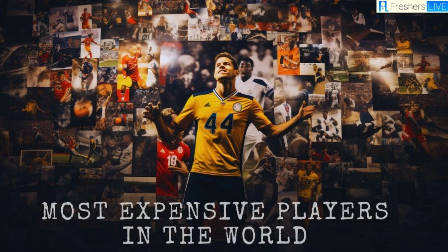 Most Expensive Players in the World - Top 10 Valuable Ever