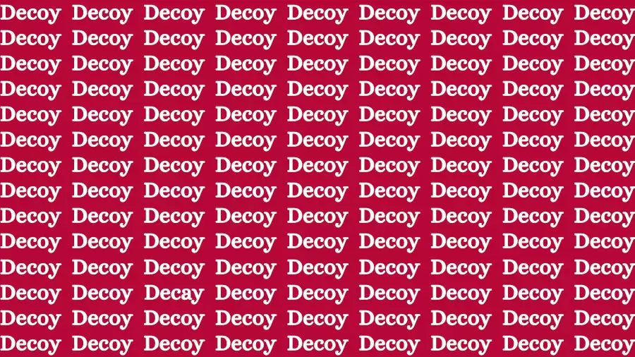 Are you smart enough to Find the Word Decay among Decoy in 18 Secs