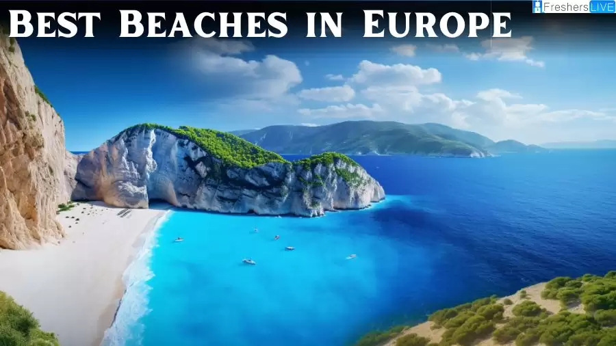 Best Beaches in Europe - Top 10 Seashores