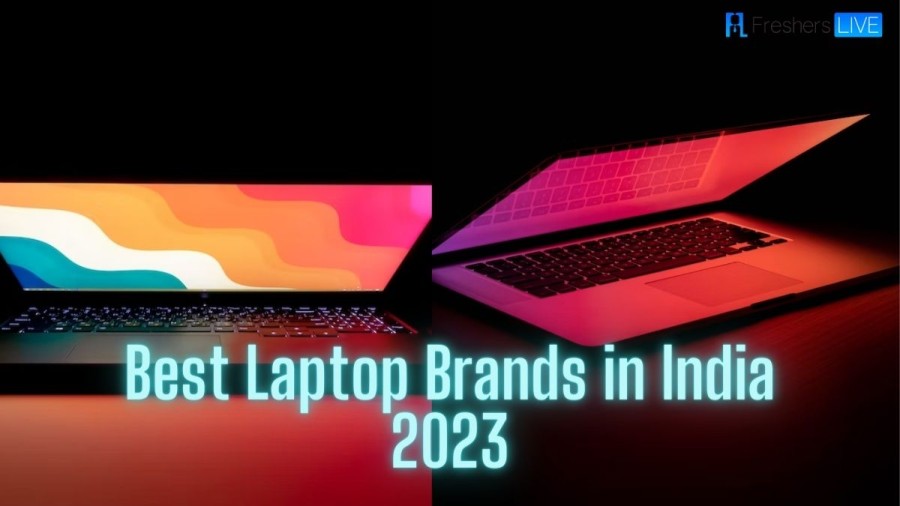 Best Laptop Brands in India in 2023 - Top 10 Ranked List