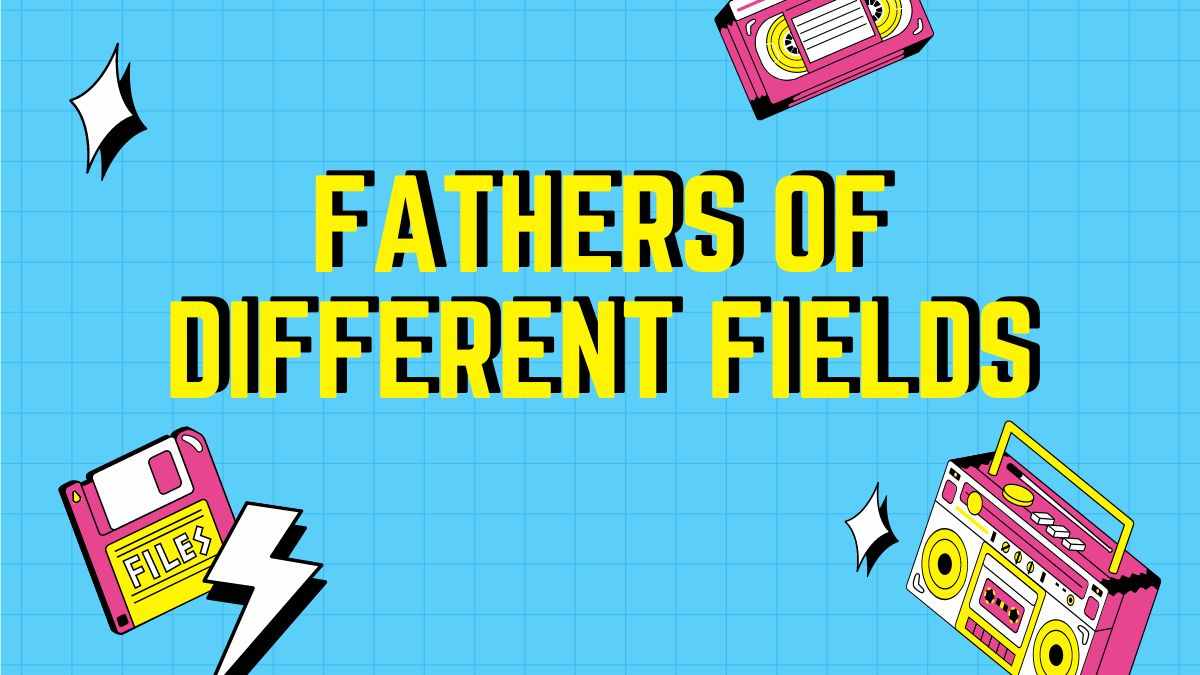 Check list about fathers f all fields