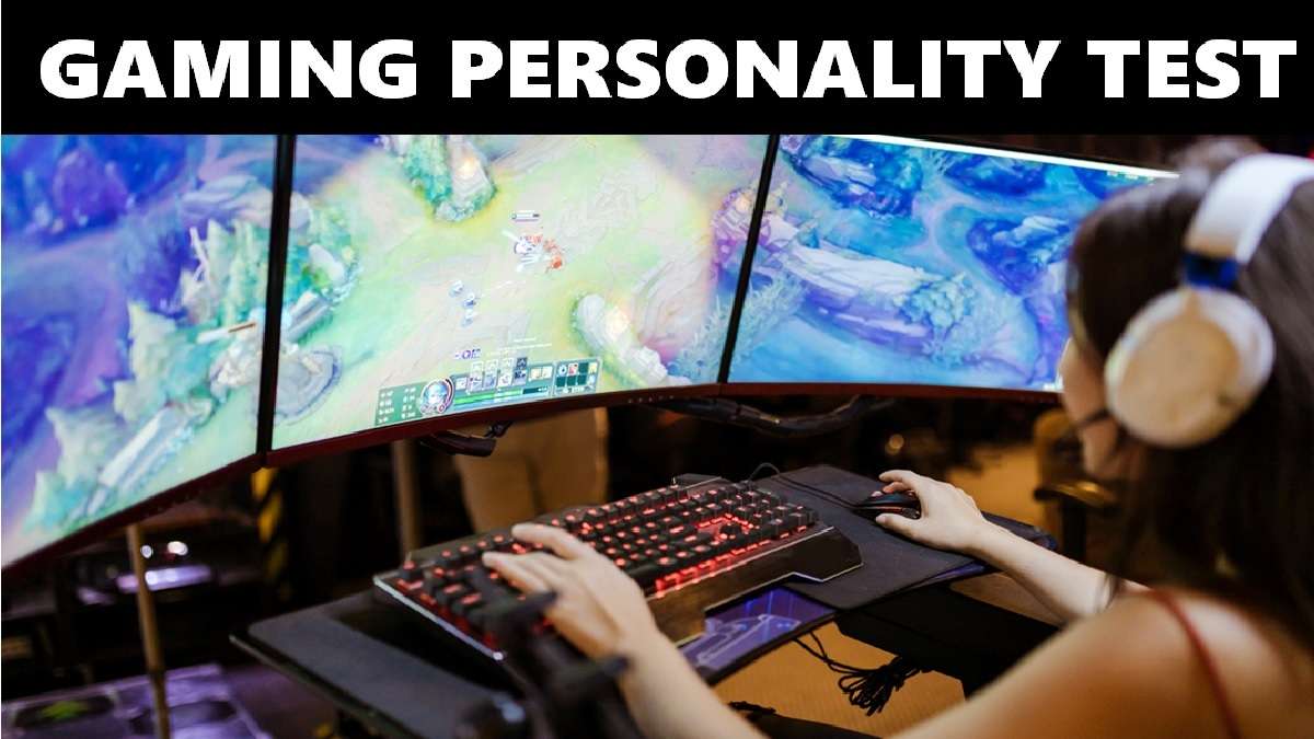 Gaming Personality Test: What Kind of a Gamer Are You? Know Your Gamer Personality Traits