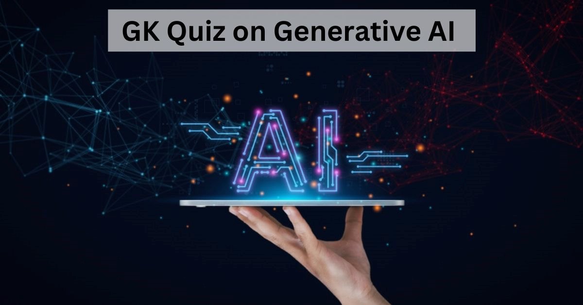 Learn About Generative AI through this Quiz