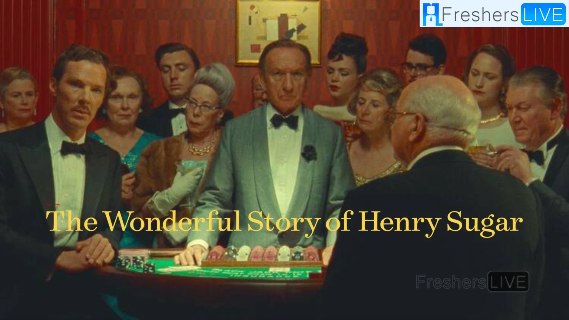 Is The Wonderful Story of Henry Sugar Based on True Story? Plot, Release Date and Trailer