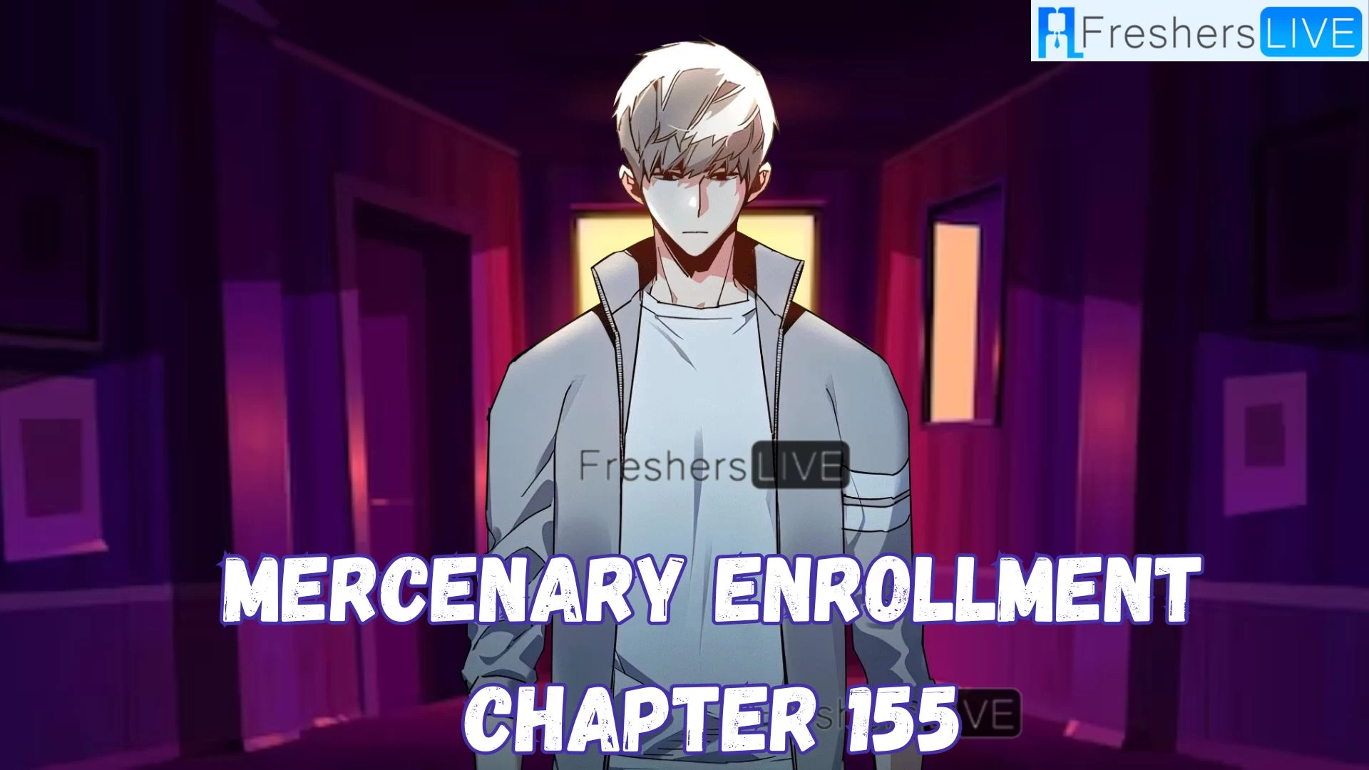 Mercenary Enrollment Chapter 155 Release Date, Spoiler, Raw Scan, Countdown, and Where to Read Mercenary Enrollment Chapter 155?