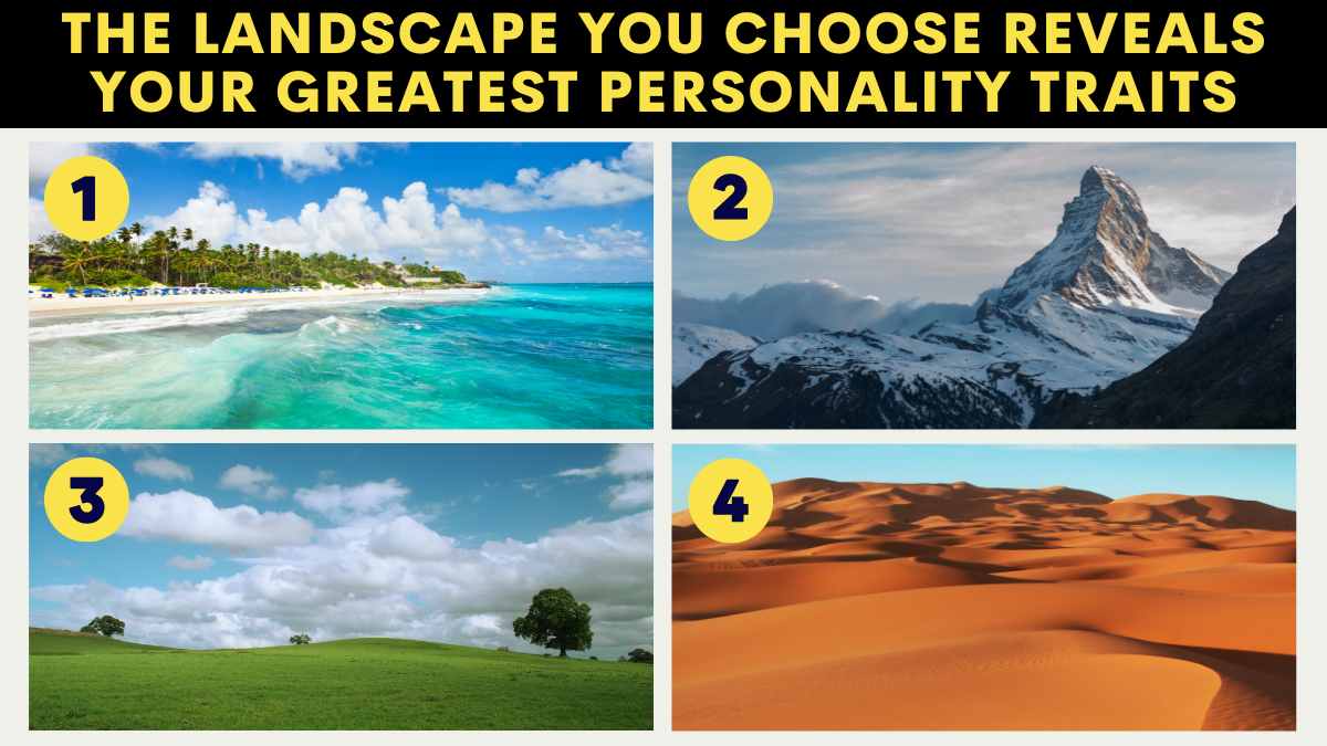 Personality Test: The Landscape You Choose Reveals Your Greatest Personality Traits