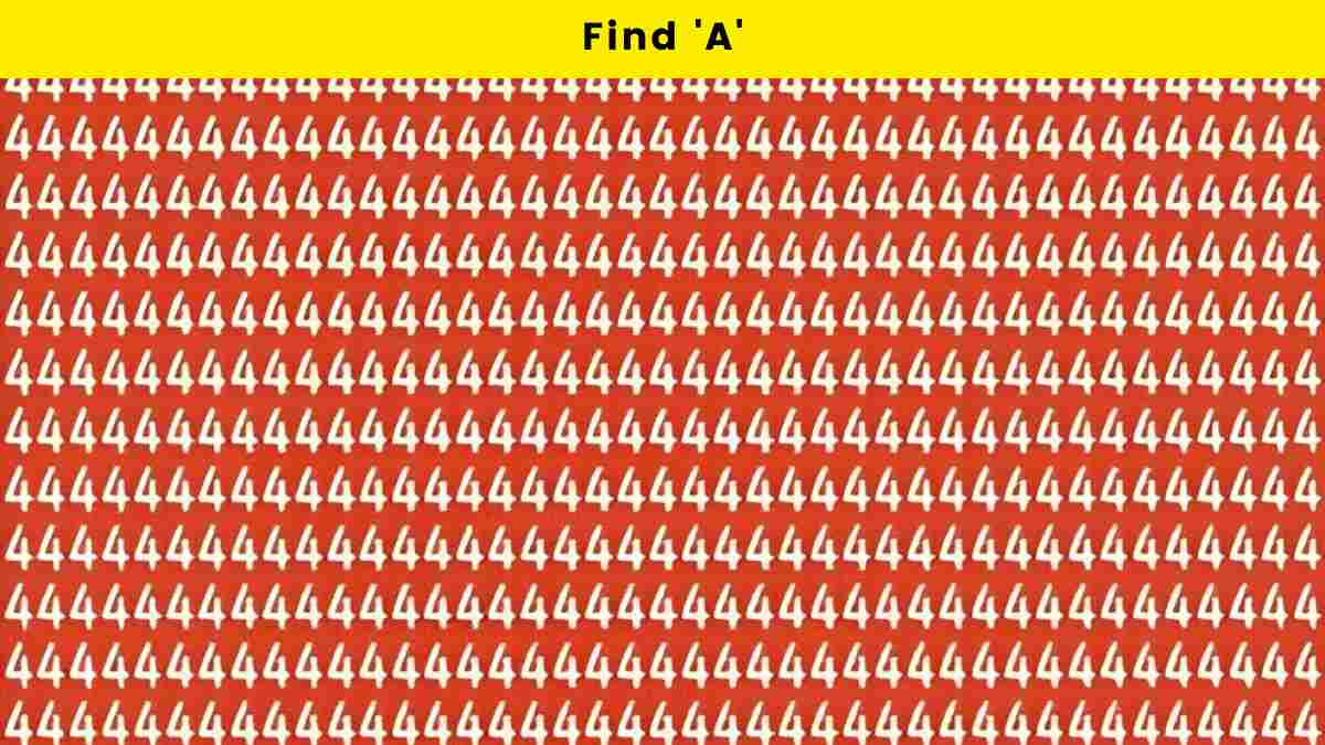 Visual Test- Find the A among 4s in 8 seconds