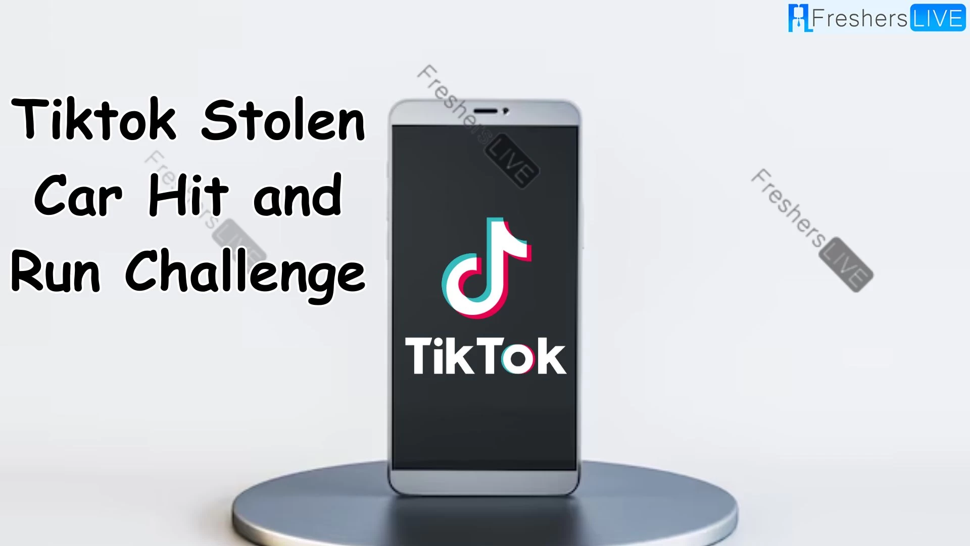 Tiktok Stolen Car Hit and Run Challenge, ¿Qué es Stolen Car Hit and Run Challenge en Tiktok?