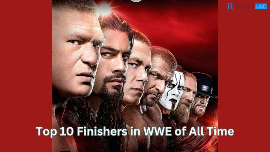 Top 10 Finishers in WWE of All Time - Ranking the Best