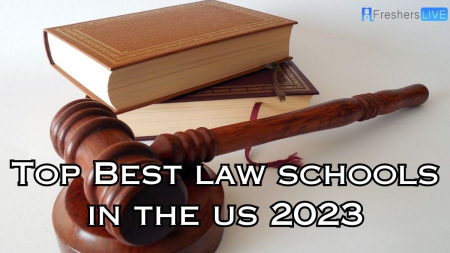 Top Law Schools in US 2023 - Ranking the Best [Top 10]