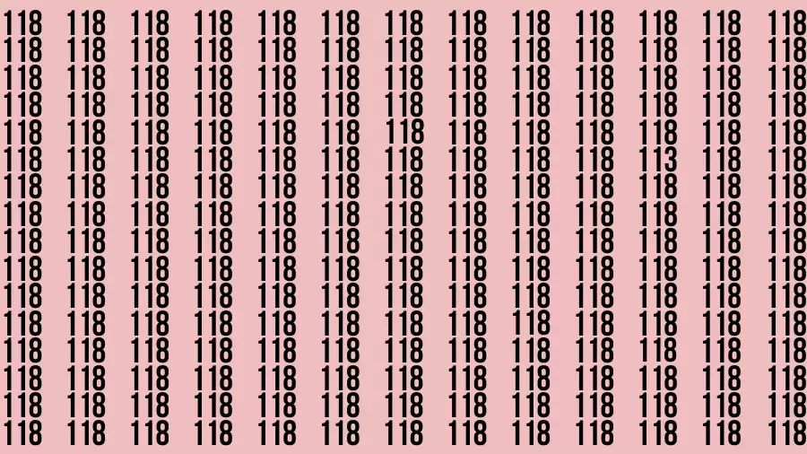 Observation Brain Test: If you have 50/50 Vision Find the Number 113 among 118 in 15 Secs