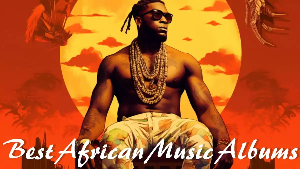 Best African Music Albums Top 10 Rhythmic Treasures Fes Education