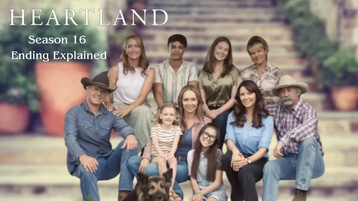 Heartland Season 16 Ending Explained, Release Date, Cast, Plot, and More