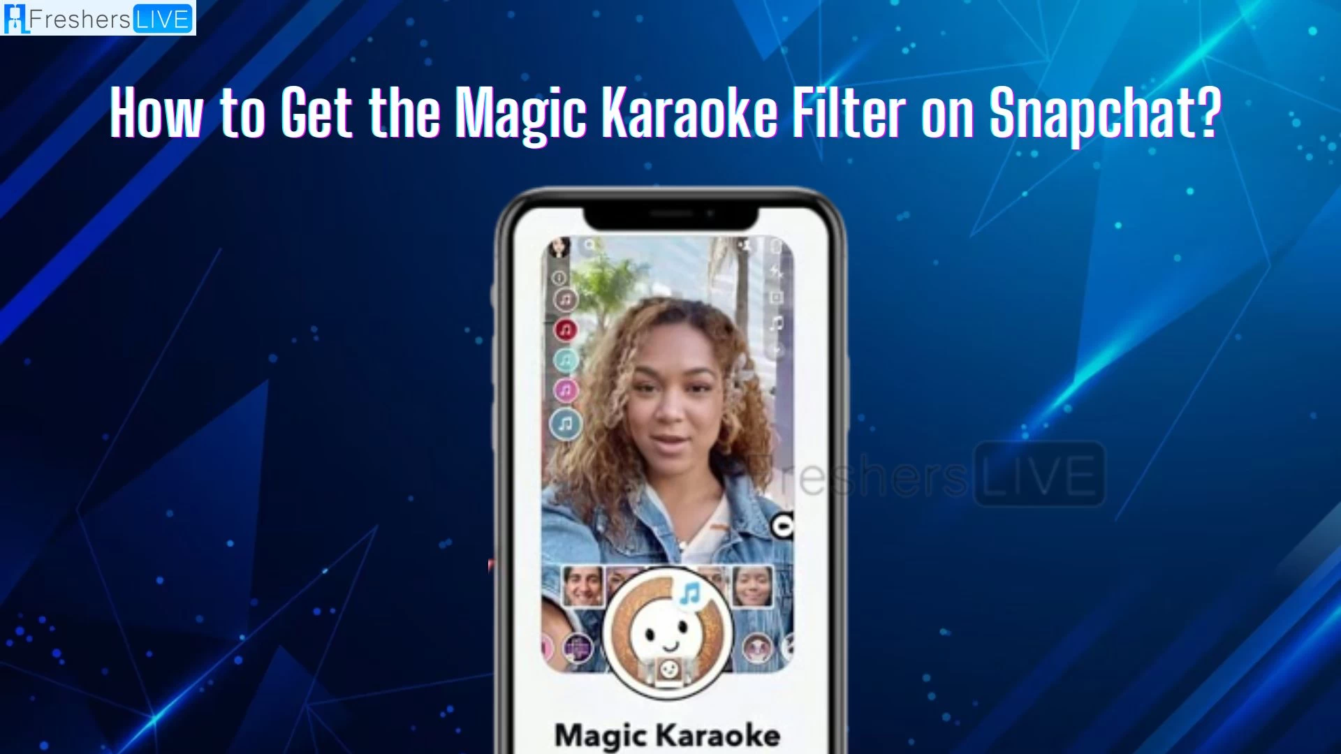 Filtro de Snapchat que hace cantar las imágenes, ¿cómo conseguir el filtro mágico de Karaoke en Snapchat?