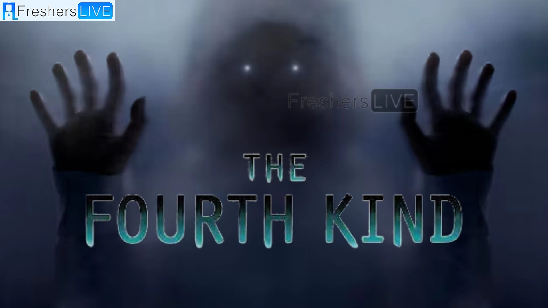 Is The Fourth Kind Based On a True Story? The Fourth Kind Movie Plot, Cast and More