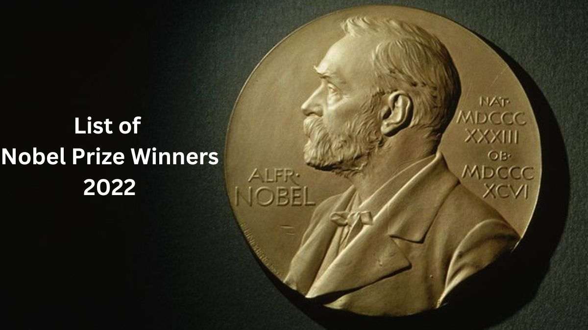 List of Nobel Prize winners 2022