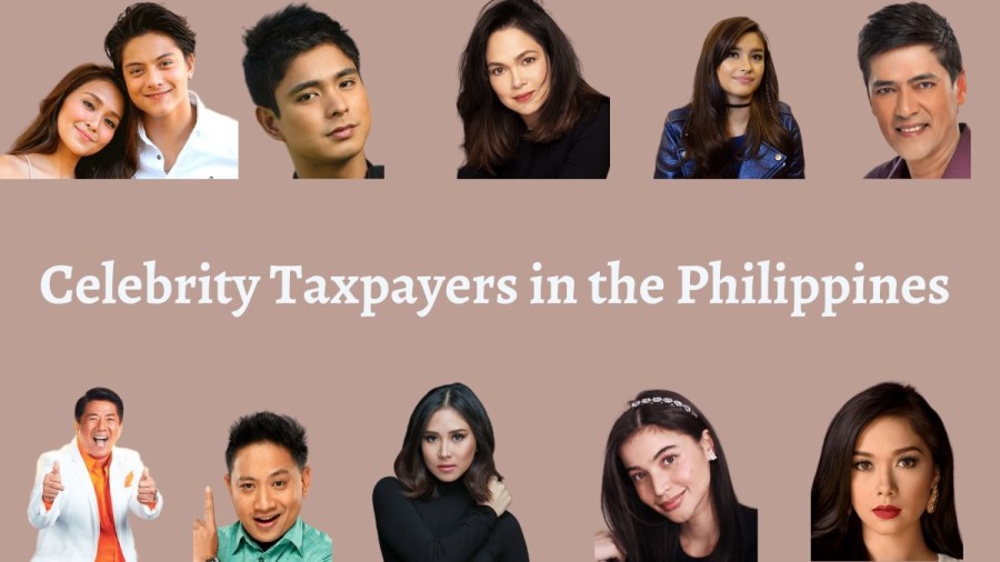 Top 10 Celebrity Taxpayers in the Philippines 2023