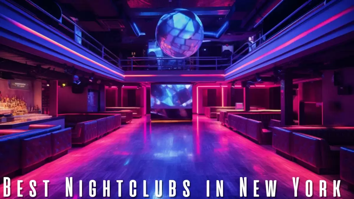 Best Nightclubs in New York - Top 10 For a New Nightlife Experience
