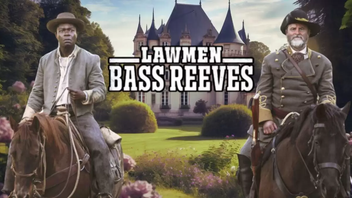 Lawmen Bass Reeves Episode 2 Ending Explained, Release Date, Cast, Plot, Summary, Where to Watch and More