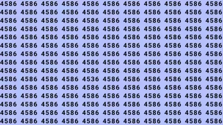 Optical Illusion Brain Test: If you have Sharp Eyes Find the number 4536 among 4586 in 7 Seconds?