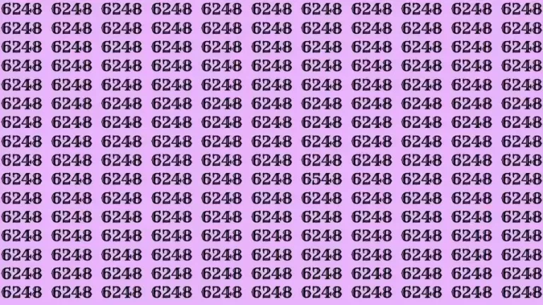 Optical Illusion Brain Teaser: If you have Eagle Eyes Find the number 6548 among 6248 in 6 Seconds?