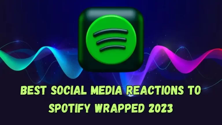 Best Social Media Reactions To Spotify Wrapped 2023, Where is My Spotify Wrapped 2023?