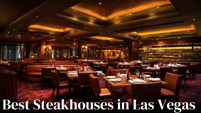 Best Steakhouses in Las Vegas - Top 10 Culinary Excellence