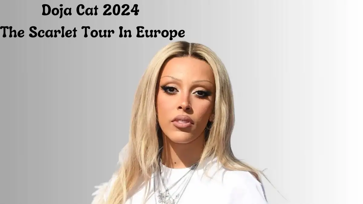 Doja Cat 2024 The Scarlet Tour en Europa, ¿cómo conseguir entradas con