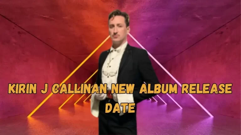 Kirin J Callinan New Album Release Date ,