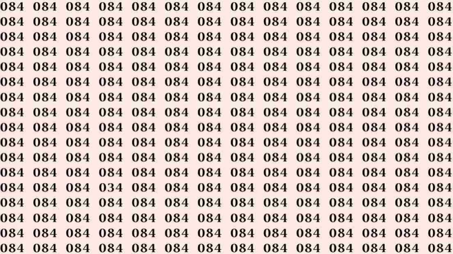 Optical Illusion: If you have Sharp Eyes find the number 034 among 084 in 7 Seconds?