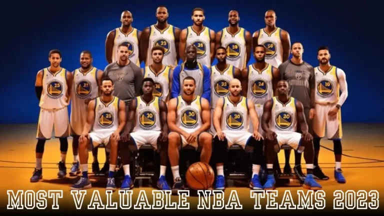 Most Valuable NBA Teams 2023 - Top 10 Basketball Excellence