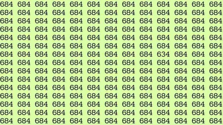 Optical Illusion Brain Test: If you have Eagle Eyes find the number 634 among 684 in 8 Seconds?