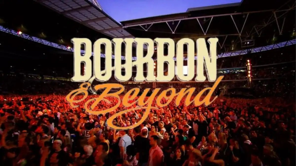 Bourbon And Beyond 2024 Lineup, Tickets, And More FES Education