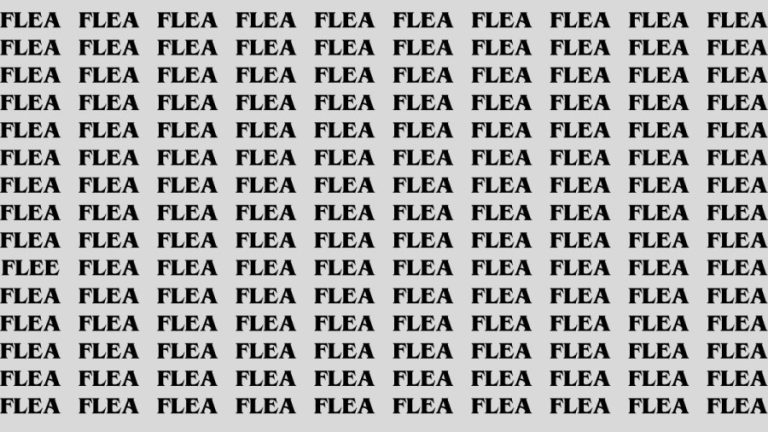 Brain Teaser: If you have Eagle Eyes Find the Word Flee among Flea in 13 Secs