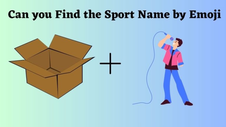 Brain Teaser: Can you Guess the Sport Name in this Emoji Puzzle?