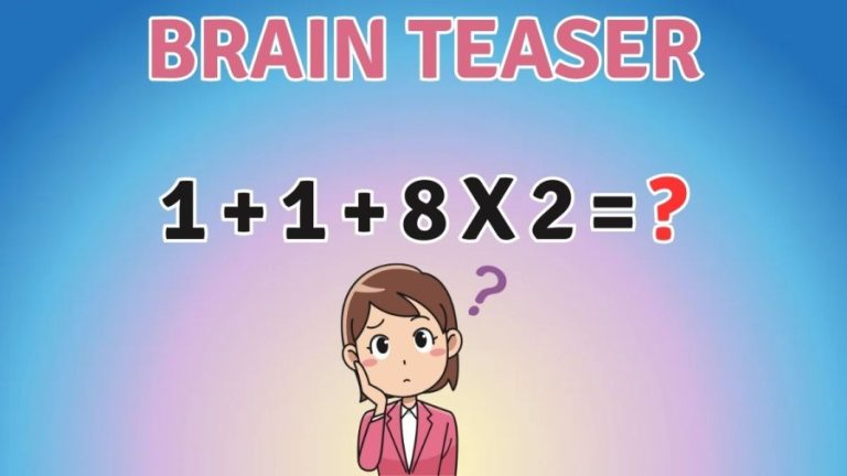 Brain Teaser: Equate 1+1+8x2=?