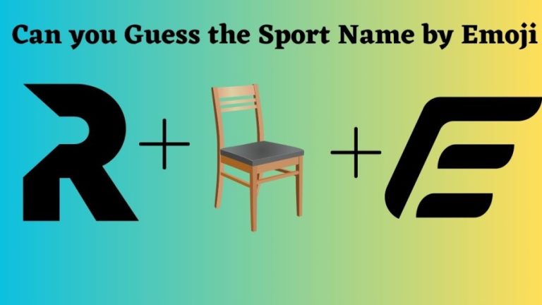 Brain Teaser: Guess the Sport Name Using Emoji