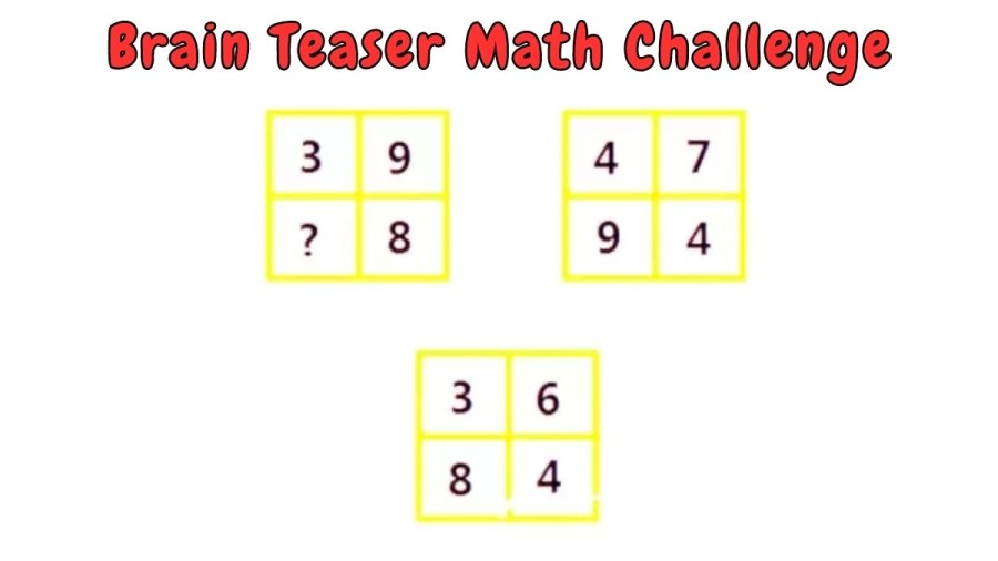 Brain Teaser Math Challenge: What is the Missing number in this Puzzle?
