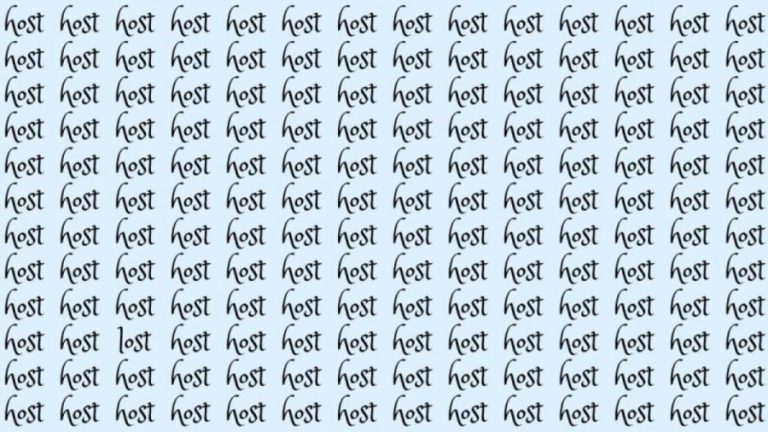 Observation Skill Test: If you have Hawk Eyes find the Word Lost among Host in 20 Secs